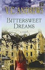 Bittersweet Dreams Library Binding V. C. Andrews