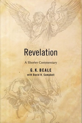 David Campbell - Revelation   A Shorter Commentary - New Paperback - S9000z