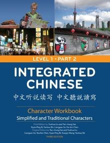 Integrated Chinese, Level 1: Character Workbook; Simplif... | Buch | Zustand gut