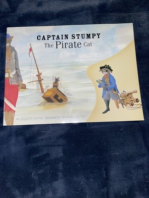 Captain Stumpy the Pirate Cat Jeremy E. Bliven