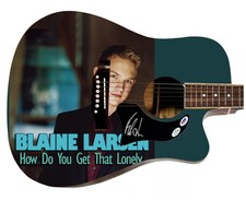 Blaine Larsen Autographed How Do You Get That Lonely Album LP CD Graphics 1/1 Gu