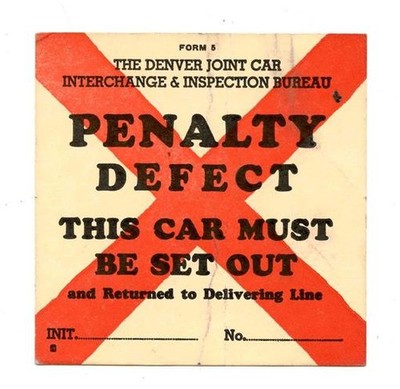 Denver Joint Car Interchange & Inspection Bureau Penalty Defect Sticker ...