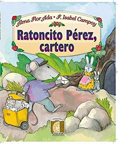 Ratoncito Perez, Cartero Paperback Alma Flor Ada
