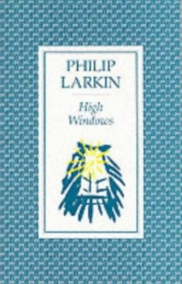 High Windows, Larkin, Philip