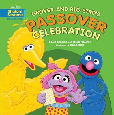 Grover and Big Bird's Passover Celebration (Shalom Sesame) - Paperback - GOOD