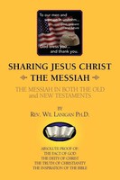 Rev Wil Lanigan | Sharing Jesus Christ The Messiah | Taschenbuch | Englisch