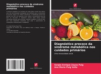 Sergio Enrique Zayas Puig (U. A.) | DiagnóStico Precoce Da SíNdrome...