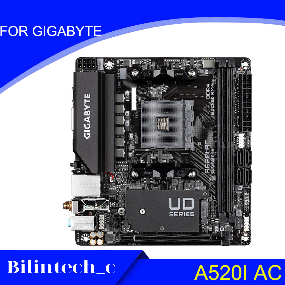 FOR GIGABYTE A520I AC AM4 AMD 64G Mini-ITX DP+ Motherbroad Test ok