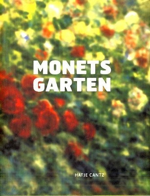 Monets Garten. Katalog zur Ausstellung  29. Oktober 2004 bis 27. Februar 2005, K