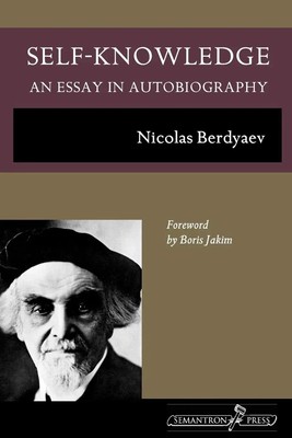 Self-Knowledge An Essay in Autobiography Nikolai Berdyaev Taschenbuch Englisch