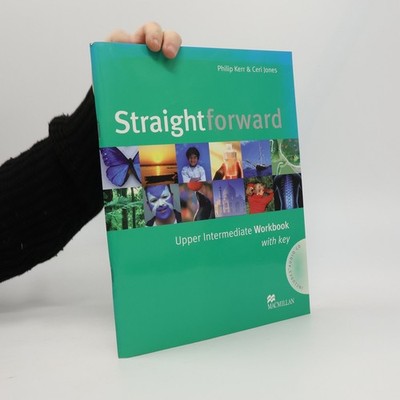 Straightforward: Upper Intermediate: Workbook (with key)  |  Philip Kerr