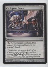 Cyclopean Snare Magic: Ravnica: City of Guilds #259 2005