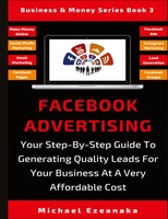 Facebook Advertising | Michael Ezeanaka | Buch | Gebunden | Englisch | 2019