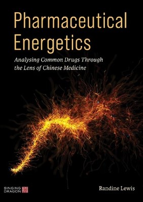 Randine Lewis Pharmaceutical Energetics (Paperback) (UK IMPORT)