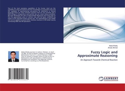 Fuzzy Logic and Approximate Reasoning Abdul Khaliq