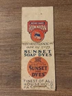 Vtg. Nation Wide Service Grocers, Sunset Soap Dyes Bob Tailed Matchcover (J18)