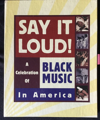 Say It Loud - A Celebration Of Black Music 6 x CD 108trk Box Set Rhino