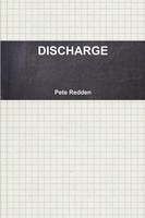 Pete Redden | Discharge | Taschenbuch | Englisch (2010) | Lulu Press, Inc.