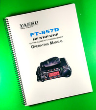 Owners Manual for Yaesu FT-857D Transceiver 136 Pages W/Clear Covers!