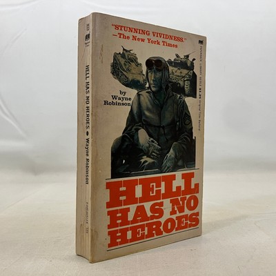 Hell Has No Heroes Wayne Robinson 1972 4th Printing Warner Paperback Library VTG