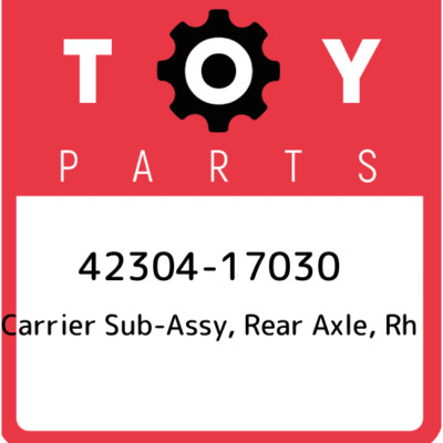 4230417030 Toyota Carrier Subassy Rr 42304-17030, Genuine OEM Part 
