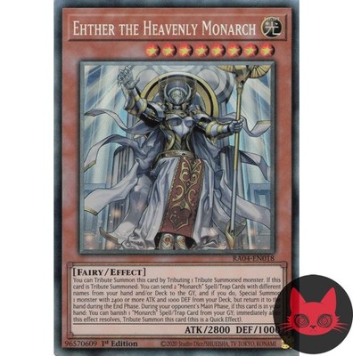 Yugioh Ehther the Heavenly Monarch RA04-EN018 Collectros Rare 1st Edition NM