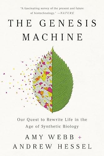 The Genesis Machine: Our Quest to Rewrite Life in the Age of Synthetic Biology - Image 5