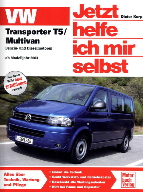VW Transporter T5 / Multivan: Benzin- und Dieselmotoren ab Modelljahr 2003 (Jetzt helfe ich mir selbst) - Bild 4
