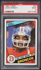 1984 Topps FB Card # 72 Louis Wright Denver Broncos HOF PRO-BOWL PSA 9 MINT