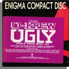 The U-Krew - Ugly (1990) - Great Promo CD Single! Enigma Records #EPRO-331    