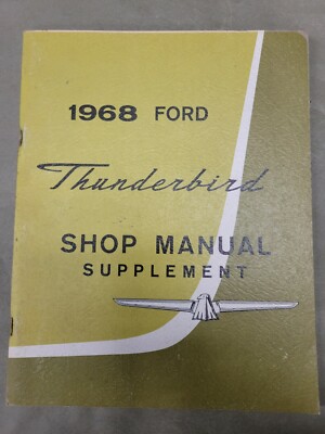 1968 Ford Thunderbird Shop Manual Supplement OEM 77750-68
