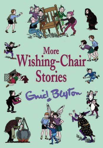 More Wishing-chair Stories-Enid Blyton, 9780603562020