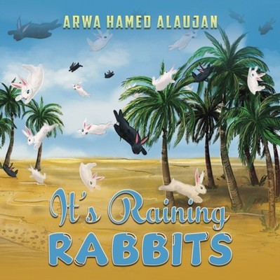 Its Raining Rabbits PAPERBACK 9789948747130