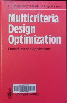 Multicriteria design optimization procedures and applications Hans Eschenauer, J