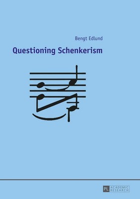 Bengt Edlund | Questioning Schenkerism | Buch | Englisch (2015) | Gebunden