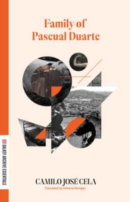 Family of Pascual Duarte by Camilo Jose Cela: New