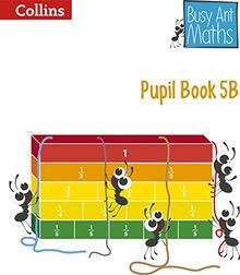 Busy Ant Maths - Pupil Book 5b: Year 5 von Mumford, Jean... | Buch | Zustand gut
