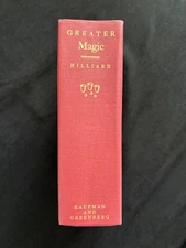 Greater Magic by John Northern Hilliard First Edition HC Great Condition 1994