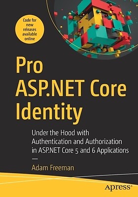 Pro ASPNET Core Identity Under the Hoo Adam Freeman Paperback
