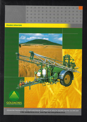 GOLDACRES PRAIRIE SPRAYERS AND AVAILABLE FEATURES FLYER/BROCHURE