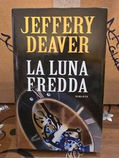 La luna fredda - Jeffery Deaver - Mondolibri 2006, copertina rigida