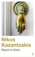 Report To Greco Nikos Kazantzakis