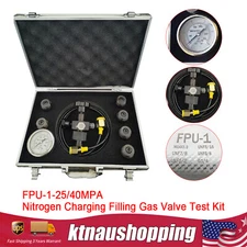 FPU-1-25 Pressure Test Kit / Hydraulic Accumulator Nitrogen Charging Filling Kit