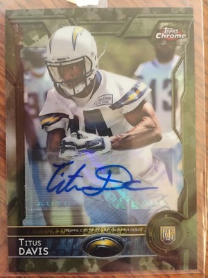 2015 TOPPS CHROME CAMO AUTO AUTOGRAPH TITUS DAVIS ROOKIE CARD #37/75