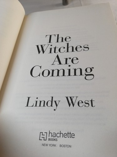 The Witches Are Coming by Lindy West (2019, Hardcover) SIGNED 1st EDITION - Picture 2 of 9
