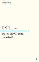 E. S. Turner | The Phoney War On The Home Front | Taschenbuch | Englisch (2012)