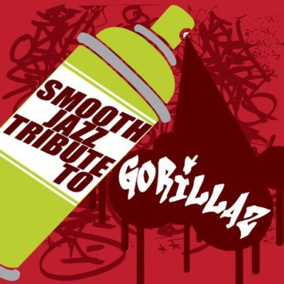 Gorillaz Tribute - Smooth Jazz Tribute to Gorillaz [CD]