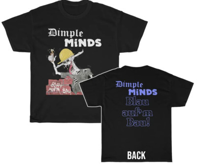 Dimple Minds Blau auf m Bau! Shirt Double Sided