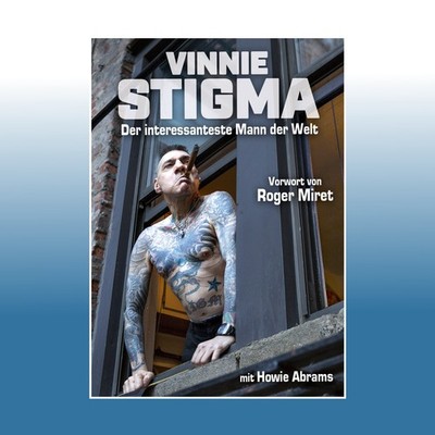 Vinnie Stigma - Der interessanteste Mann der Welt | Vinnie Stigma