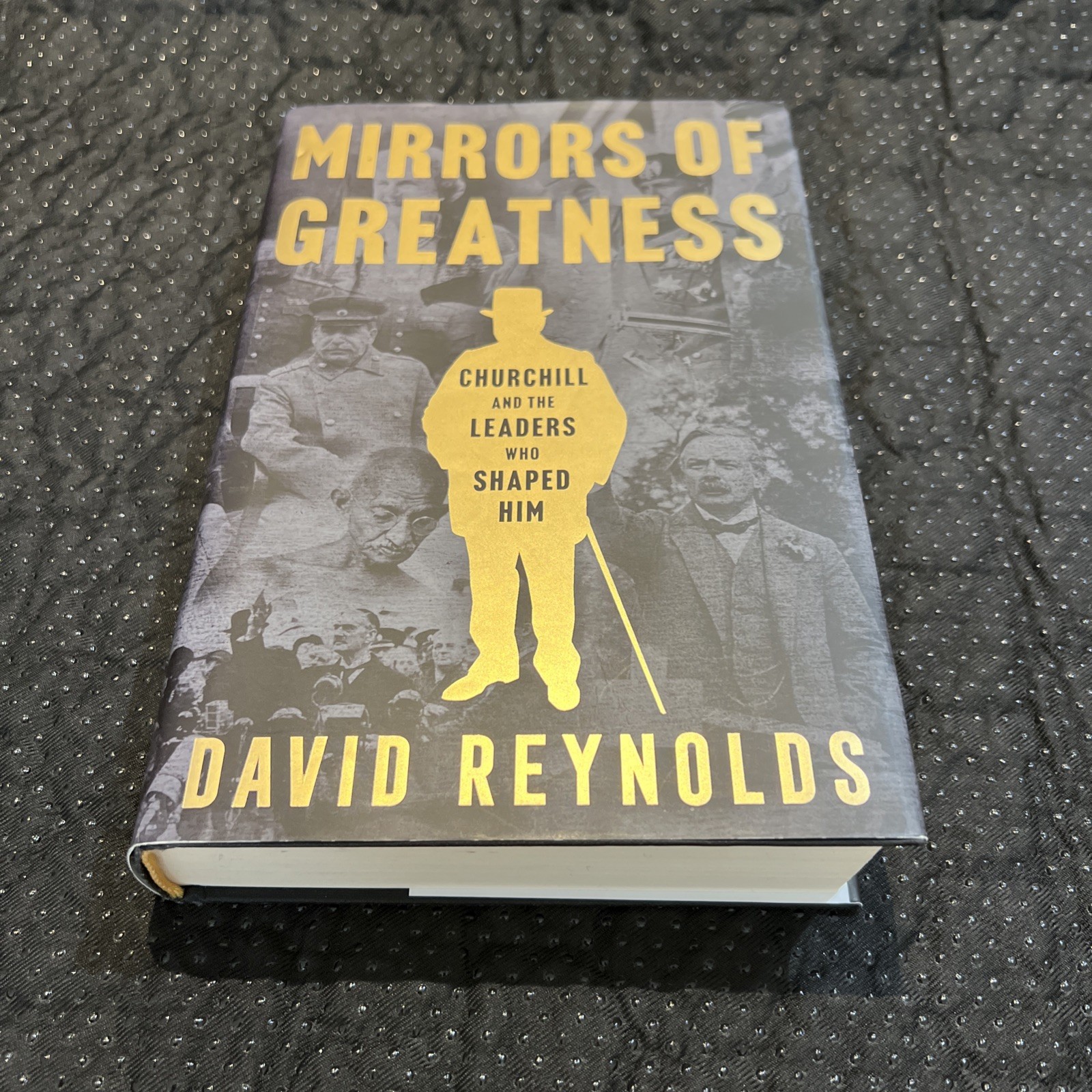 Signed -Mirrors of Greatness: Churchill and the Leaders who Shaped him. 1st Edit